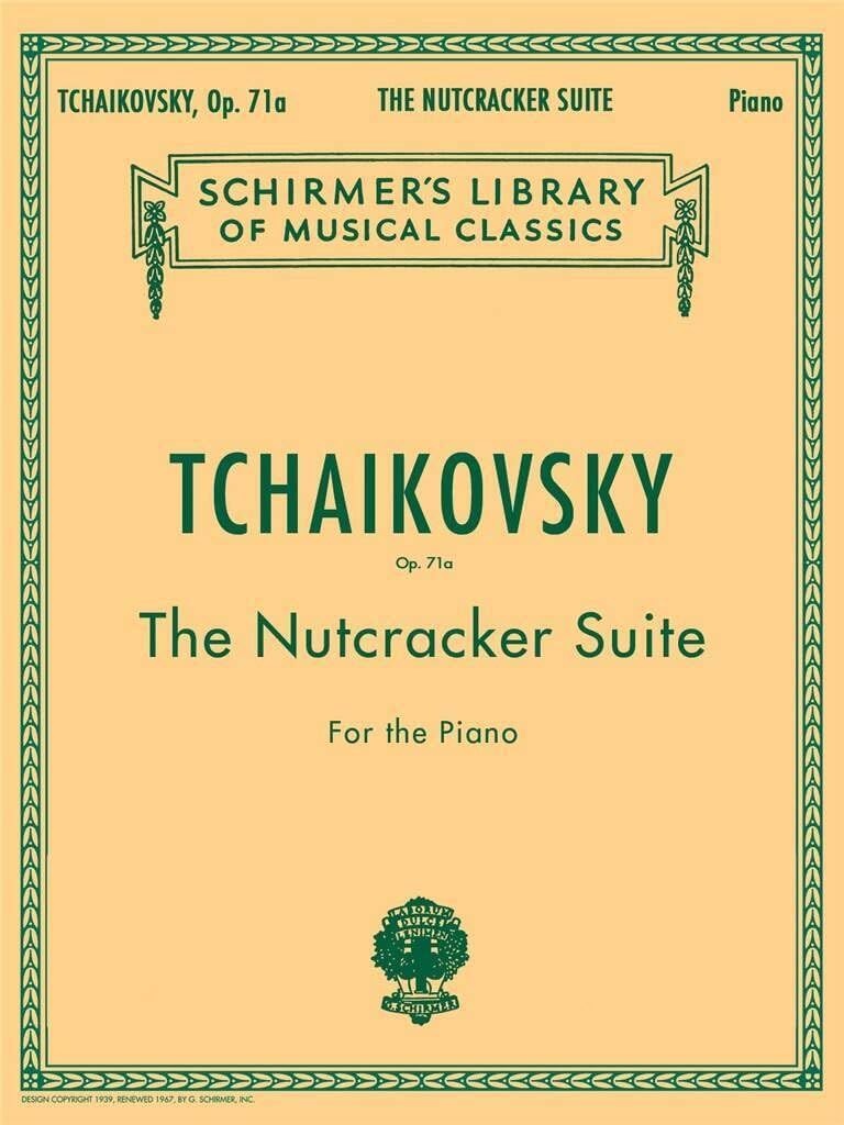 Tchaikovsky - The Nutcracker Suite for Piano, Op. 71a | Schirmer
